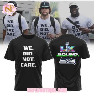 Seattle Seahawks Super Bowl LIX Bound We Did Not Care Black Graphic Hoodie