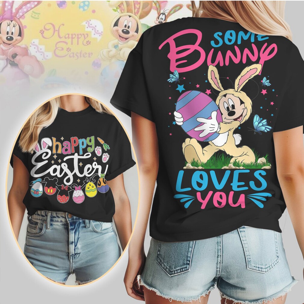 Some Bunny Loves You Mickey Mouse Easter Bunny Costume Cute Disney Holiday Tee Some Bunny Loves You Mickey Mouse Easter Bunny Costume Cute Disney Holiday Tee