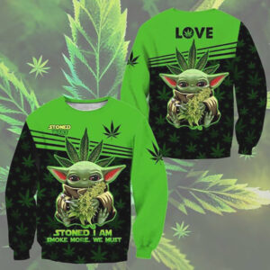 Stoned I Am Smoke More We Must Yoda 420 Marijuana tshirt