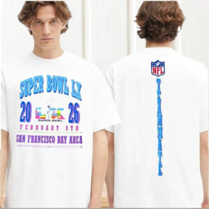 Super Bowl LX 2026 San Francisco Bay Area Event T Shirt Super Bowl LX 2026 San Francisco Bay Area Event T Shirt