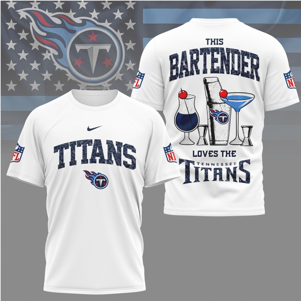 Tennessee Titans Bartender Nashville Football Fan Spirit Wear Sunday Funday T Shirt Tennessee Titans Bartender Nashville Football Fan Spirit Wear Sunday Funday T Shirt