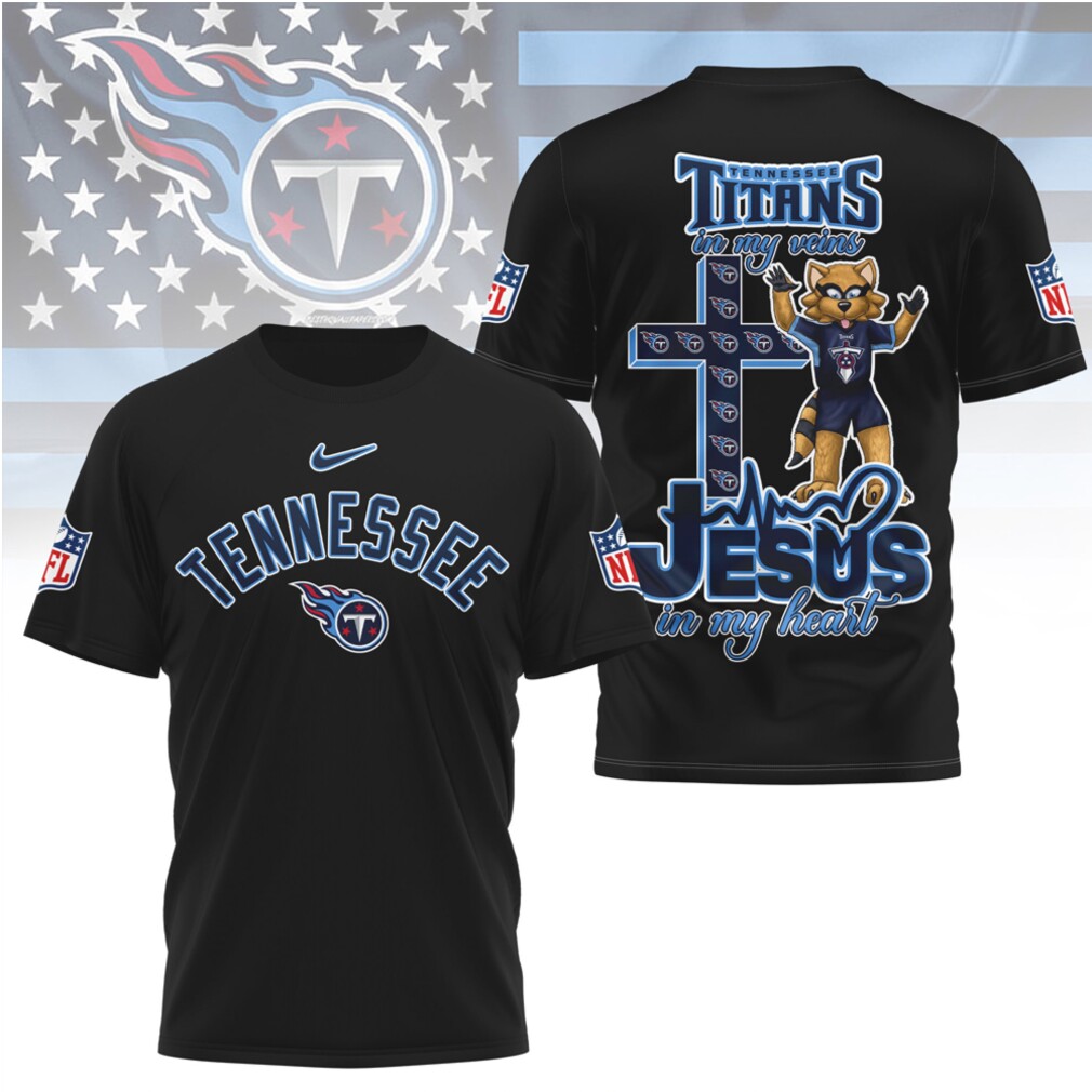 Tennessee Titans Jesus In My Heart Christian Faith Football Fan Graphic T Shirt Tennessee Titans Jesus In My Heart Christian Faith Football Fan Graphic T Shirt