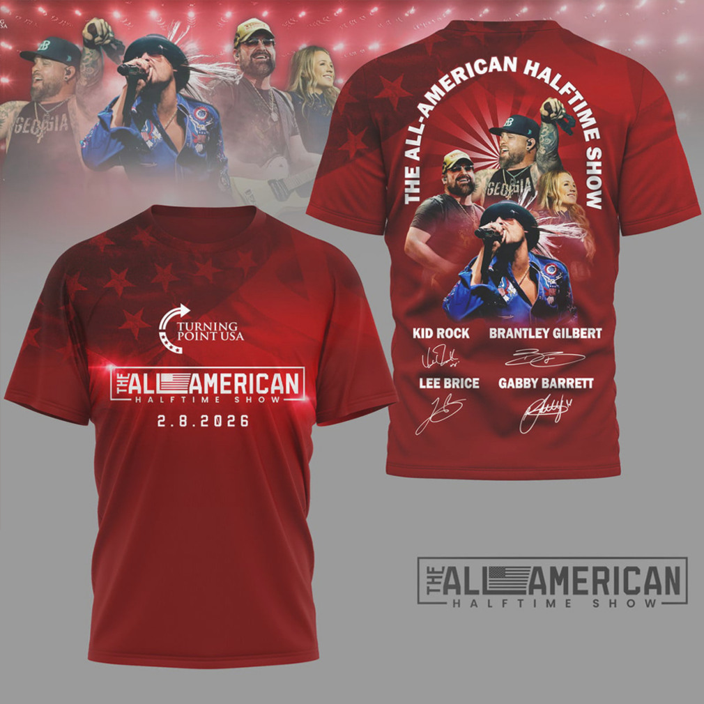 The All American Halftime Show 2026 Kid Rock Brantley Gilbert Country Music Festival T Shirt The All American Halftime Show 2026 Kid Rock Brantley Gilbert Country Music Festival T Shirt
