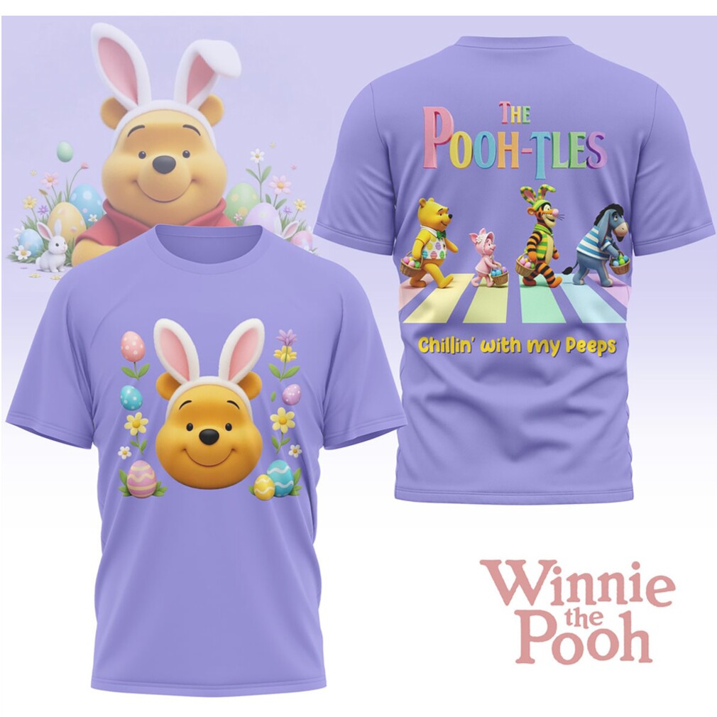 The Pooh Tles Winnie The Pooh Easter Chillin With My Peeps Graphic Shirt The Pooh Tles Winnie The Pooh Easter Chillin With My Peeps Graphic Shirt