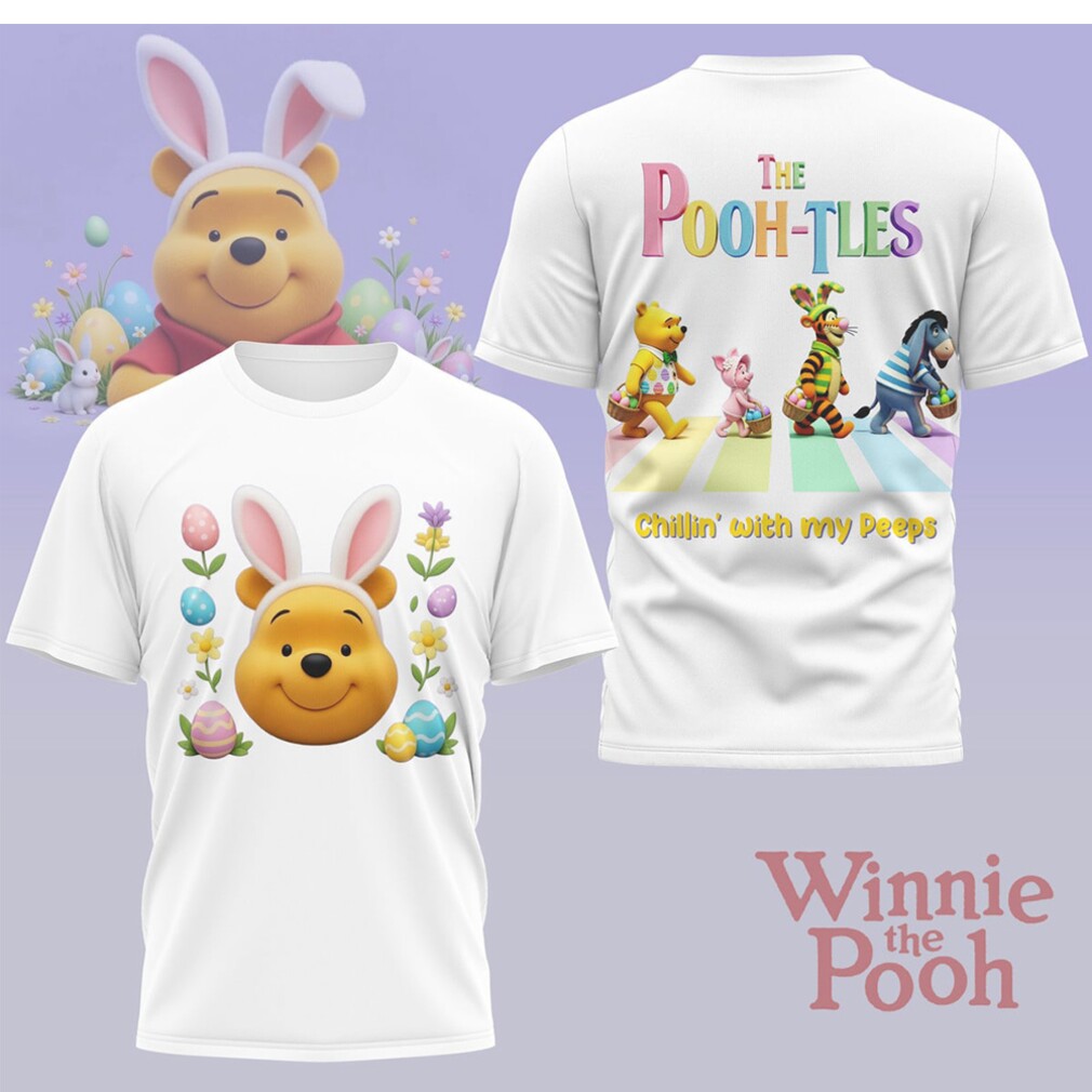The Pooh Tles Winnie The Pooh Easter Chillin With My Peeps Graphic Shirt The Pooh Tles Winnie The Pooh Easter Chillin With My Peeps Graphic Shirt