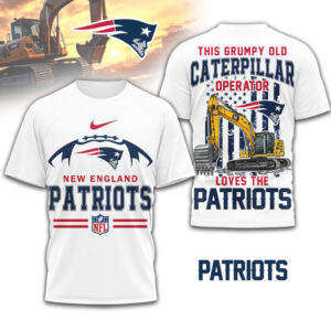 This Grumpy Old Caterpillar Operator Loves New England Patriots NFL Football T Shirt