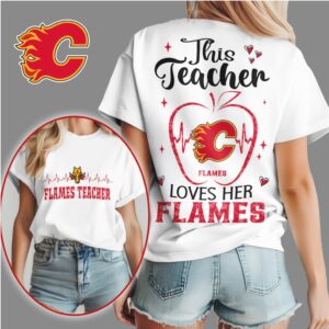 This Teacher Loves Her Calgary Flames Apple Heartbeat Hockey School Spirit Shirt