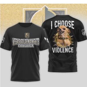 Vegas Golden Knights I Choose Violence Funny Chihuahua Dog Angry Hockey Shirt