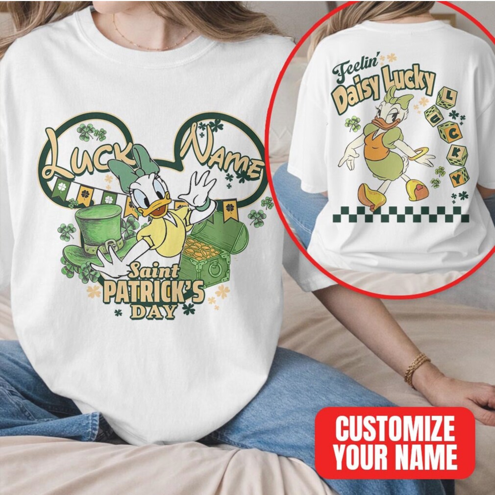 Custom Name Daisy Duck Lucky Saint Patrick's Day Disney Fashion Festive Green T Shirt Custom Name Daisy Duck Lucky Saint Patrick's Day Disney Fashion Festive Green T Shirt