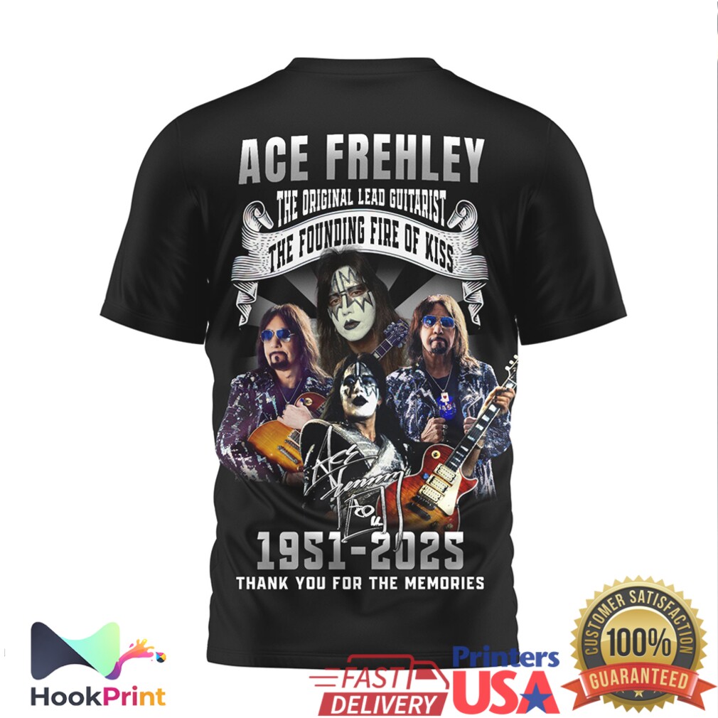Ace Frehley The Founding Fire of KISS 1951 2025 Memorial T Shirt Ace Frehley The Founding Fire of KISS 1951 2025 Memorial T Shirt