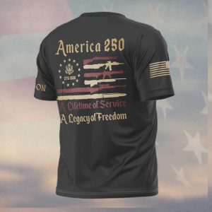 America 250 Retired US Army Lifetime of Service Legacy of Freedom T Shirt