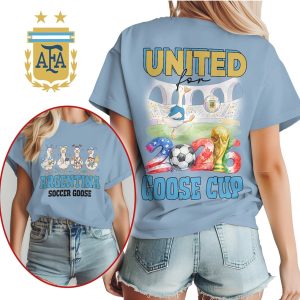 Argentina Soccer Goose United for 2026 Goose Cup World Soccer T Shirt