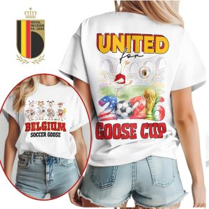 Belgium Soccer Goose United For 2026 Goose Cup T Shirt