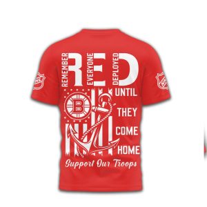 Boston Bruins RED Remember Everyone Deployed Military Appreciation Shirt