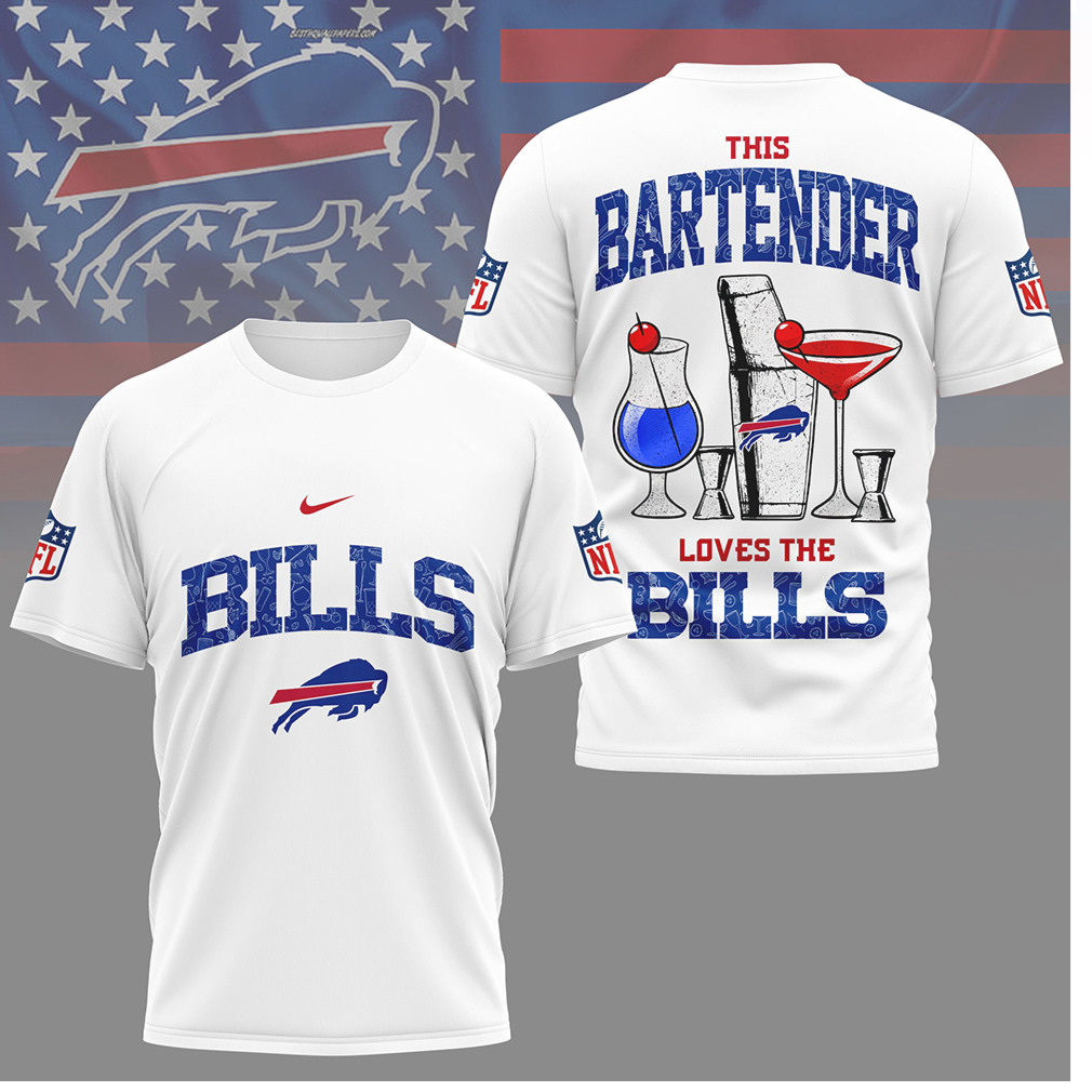 Buffalo Bills Bartender This Bartender Loves The Bills T Shirt Buffalo Bills Bartender This Bartender Loves The Bills T Shirt