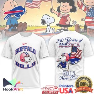 Buffalo Bills Snoopy 250 Years of America Never Fade Patriotic T Shirt