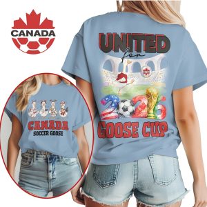 Canada Soccer Goose United for Goose Cup 2026 Fan T Shirt