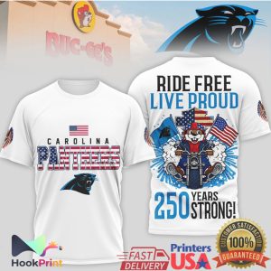 Carolina Panthers Ride Free Live Proud 250 Years Strong Buc ee's Beaver Motorcycle T Shirt