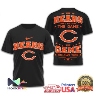 Chicago Bears The Game Follows Them Dual Sided T Shirt