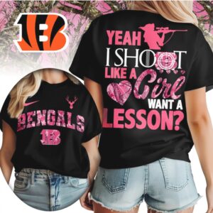 Cincinnati Bengals Yeah I Shoot Like A Girl Pink Camo Hunting NFL Football T Shirt Cincinnati Bengals Yeah I Shoot Like A Girl Pink Camo Hunting NFL Football T Shirt