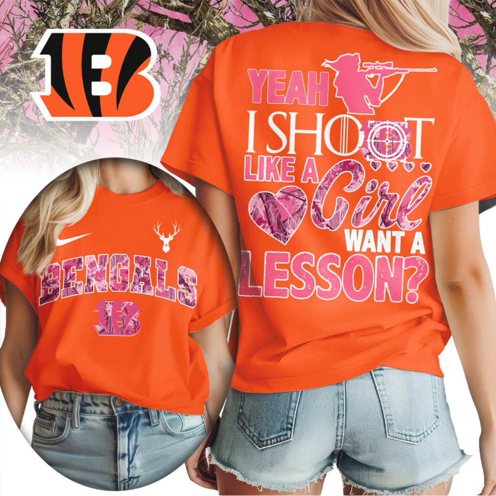 Cincinnati Bengals Yeah I Shoot Like A Girl Pink Camo Hunting NFL Football T Shirt Cincinnati Bengals Yeah I Shoot Like A Girl Pink Camo Hunting NFL Football T Shirt