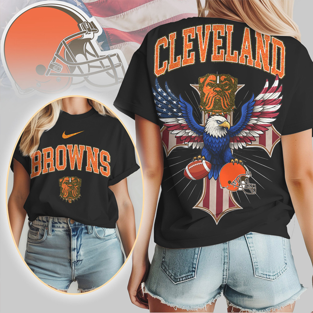 Cleveland Browns Patriotic Eagle American Flag Cross NFL Football T Shirt Cleveland Browns Patriotic Eagle American Flag Cross NFL Football T Shirt