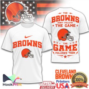 Cleveland Browns The Game Follows Them Football T Shirt