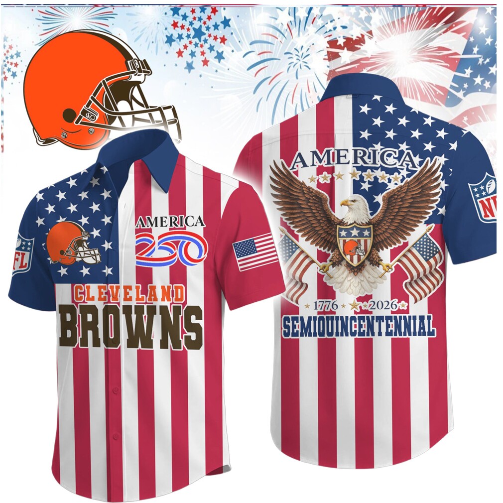 Cleveland Browns USA 250th Anniversary Semiquincentennial Patriotic Summer Shirt Cleveland Browns USA 250th Anniversary Semiquincentennial Patriotic Summer Shirt