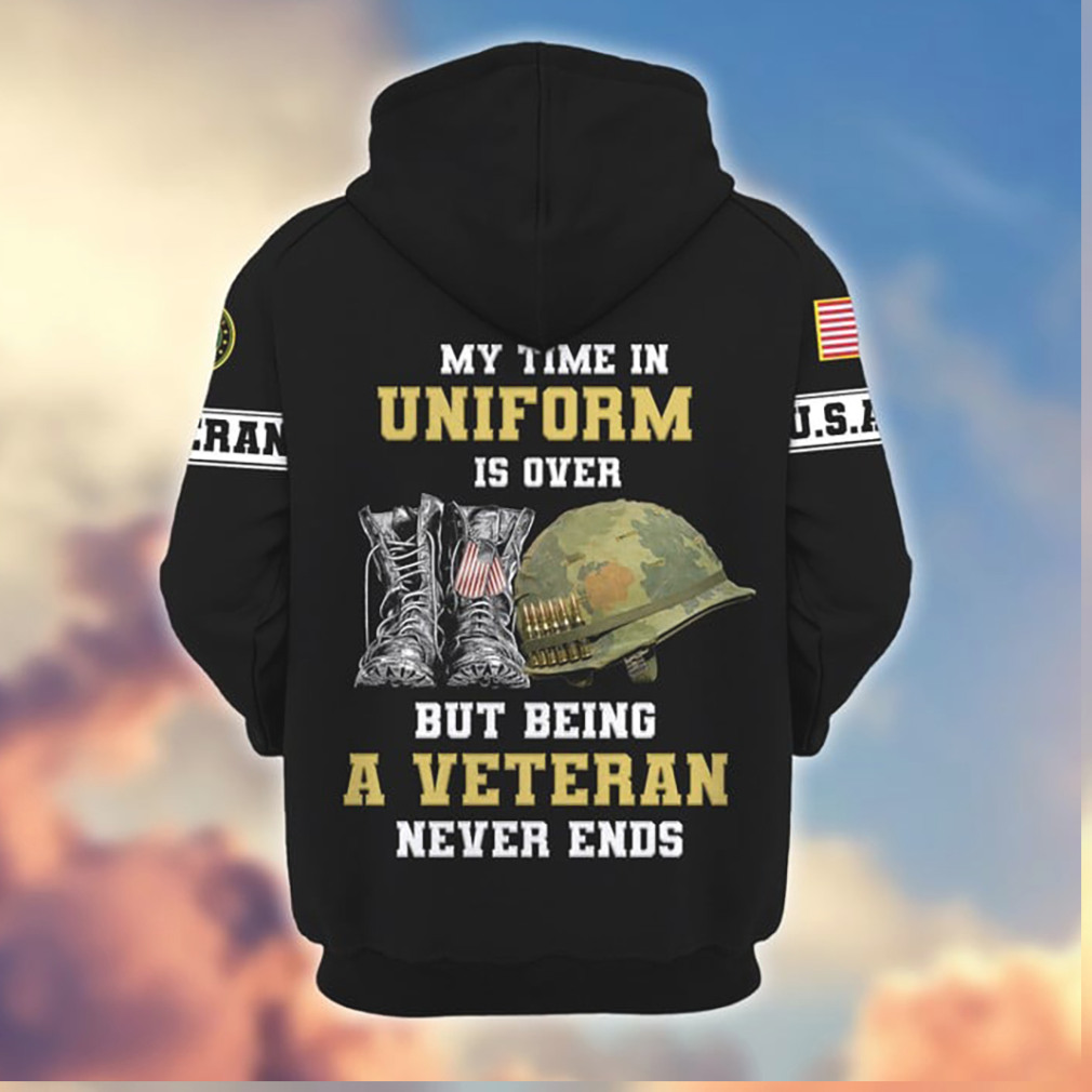 Custom US Army Uniform Is Over Veteran Never Ends 3D Hoodie Custom US Army Uniform Is Over Veteran Never Ends 3D Hoodie