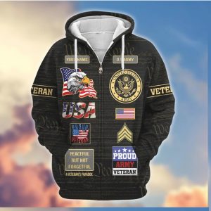 Custom US Army Veteran Peaceful But Not Forgetful 3D Zip Hoodie
