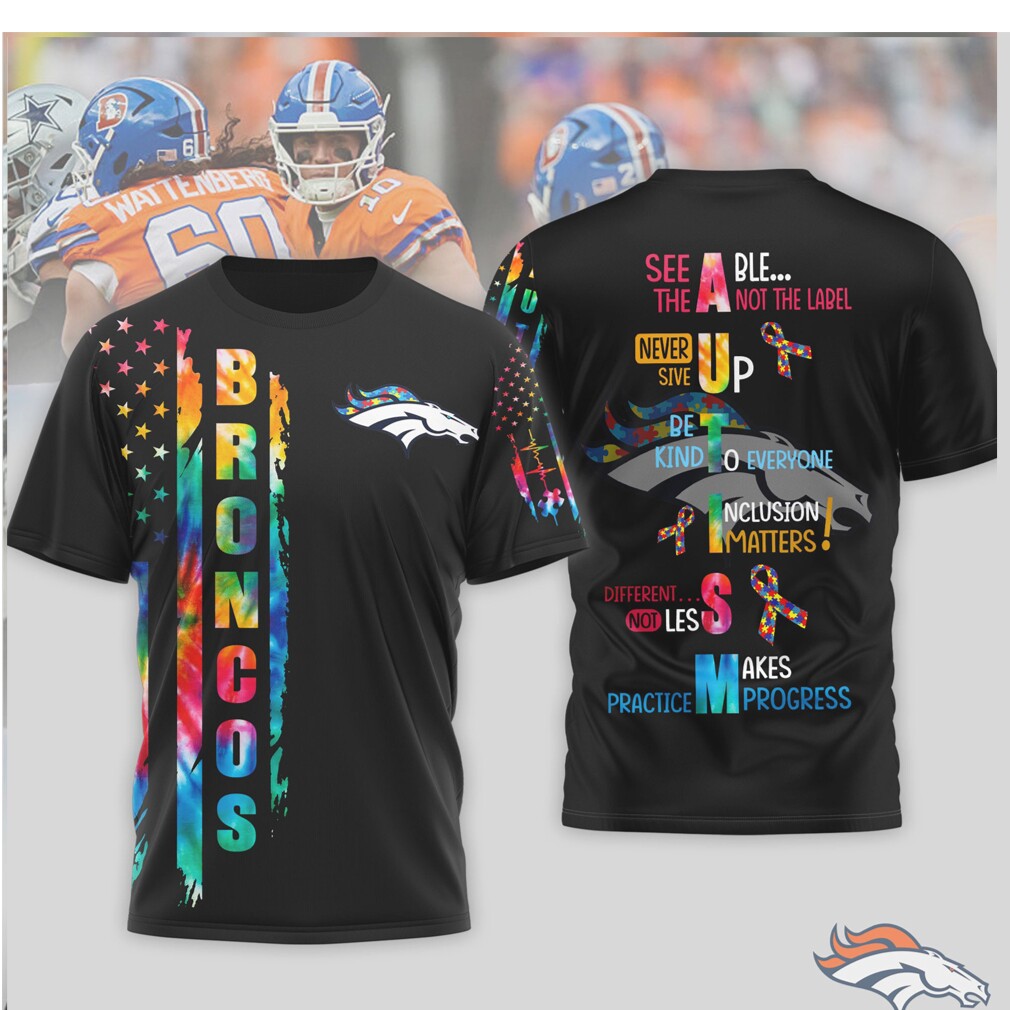 Denver Broncos Autism Awareness See Able Not The Label T Shirt Denver Broncos Autism Awareness See Able Not The Label T Shirt