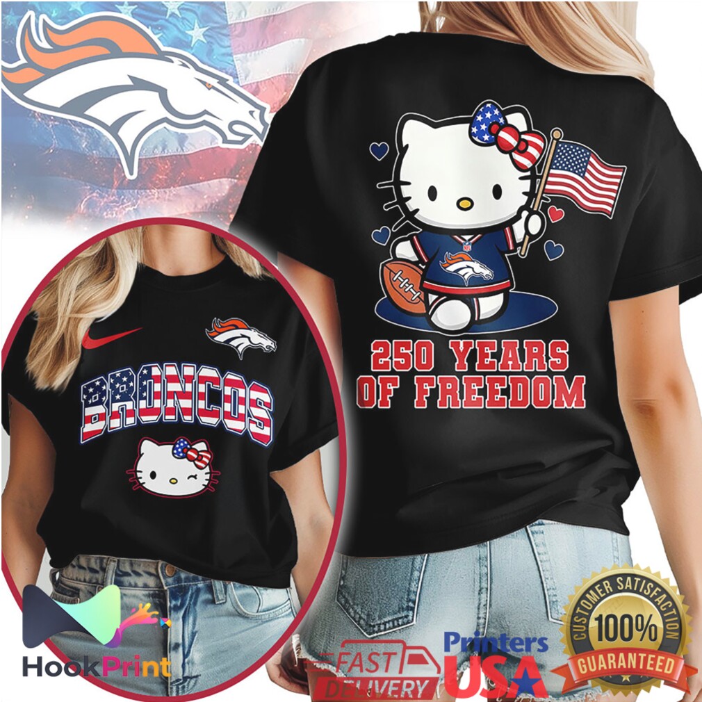 Denver Broncos Hello Kitty 250 Years Of Freedom American Flag NFL T Shirt Denver Broncos Hello Kitty 250 Years Of Freedom American Flag NFL T Shirt