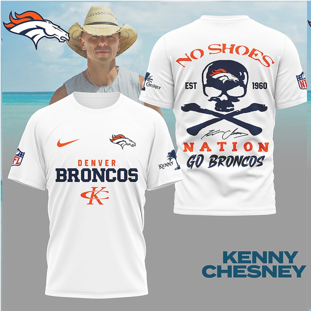 Denver Broncos Kenny Chesney No Shoes Nation Skull T Shirt Denver Broncos Kenny Chesney No Shoes Nation Skull T Shirt