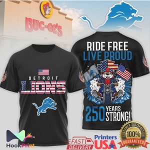 Detroit Lions Buc ee's Mascot Ride Free Live Proud 250 Years Strong T Shirt
