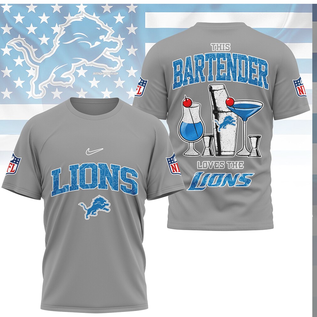 Detroit Lions This Bartender Loves The Lions NFL Fan T Shirt Detroit Lions This Bartender Loves The Lions NFL Fan T Shirt