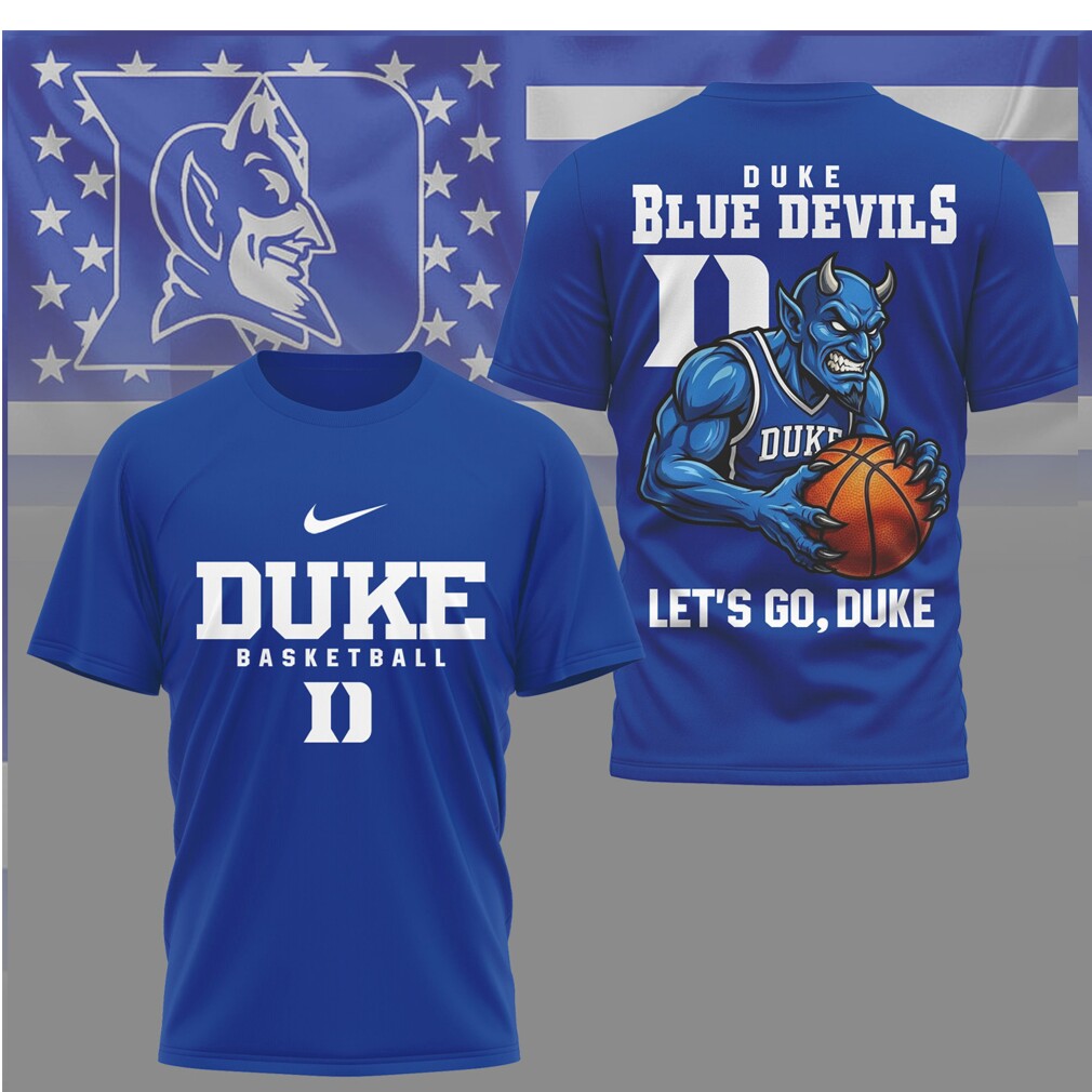Duke Blue Devils Basketball Let's Go Duke Mascot T Shirt Duke Blue Devils Basketball Let's Go Duke Mascot T Shirt