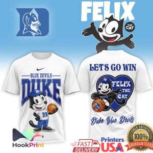 Duke Blue Devils x Felix the Cat Let’s Go Win Basketball T Shirt Duke Blue Devils x Felix the Cat Let’s Go Win Basketball T Shirt
