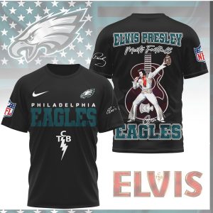 Elvis Presley Meets Football Philadelphia Eagles TCB Shirt