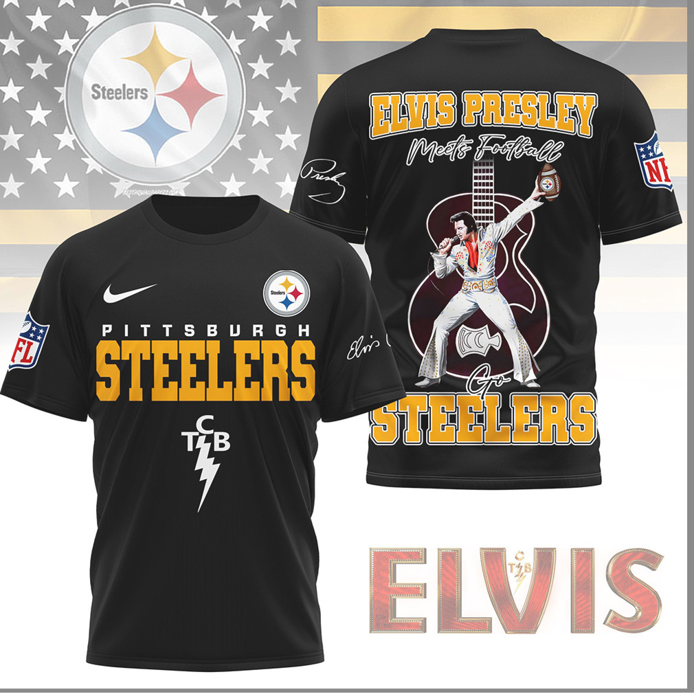 Elvis Presley Meets Football Pittsburgh Steelers TCB Shirt Elvis Presley Meets Football Pittsburgh Steelers TCB Shirt