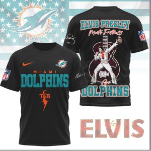 Elvis Presley Meets Miami Dolphins Football TCB Edition Shirt Elvis Presley Meets Miami Dolphins Football TCB Edition Shirt