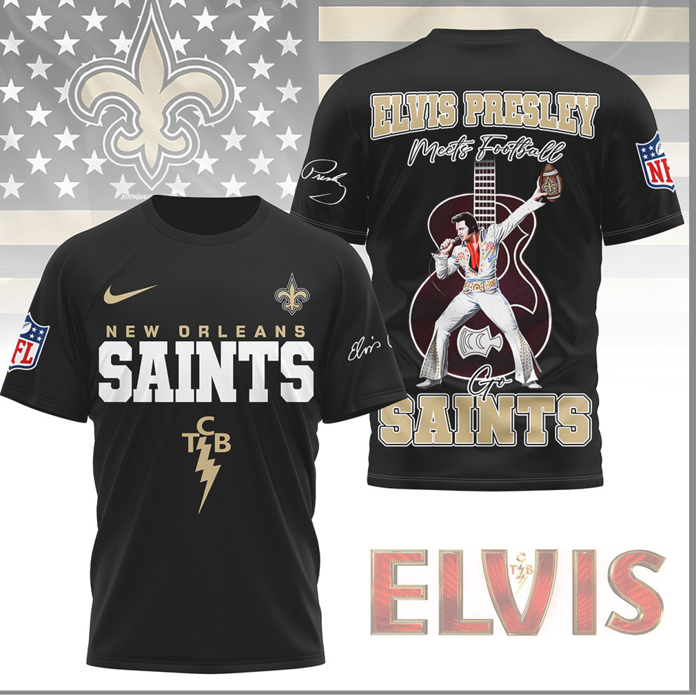 Elvis Presley New Orleans Saints Meets Football TCB Edition Shirt Elvis Presley New Orleans Saints Meets Football TCB Edition Shirt