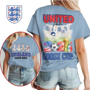 England Soccer Goose United for Goose Cup 2026 Fan T Shirt
