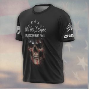 Freedom Isn't Free American Flag Skull Patriotic Shirt