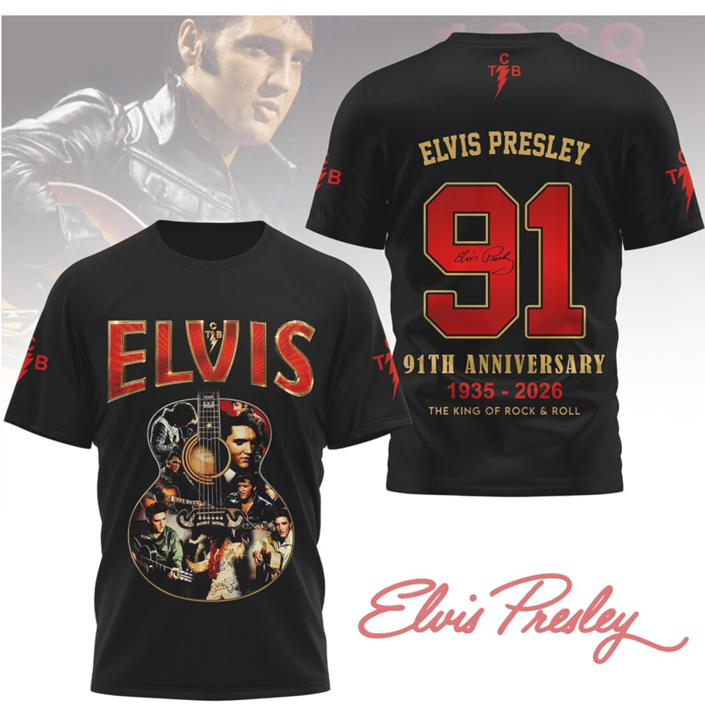 Elvis Presley 91st Anniversary 1935 2026 The King of Rock Roll Tribute T Shirt Elvis Presley 91st Anniversary 1935 2026 The King of Rock Roll Tribute T Shirt