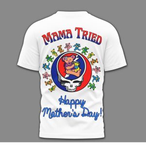 Grateful Dead Mama Tried Happy Mother’s Day Skeleton Uncle Sam Shirt Grateful Dead Mama Tried Happy Mother’s Day Skeleton Uncle Sam Shirt