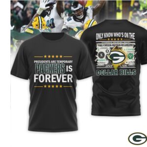 Green Bay Packers Presidents Are Temporary Packers Is Forever NFL Football T Shirt