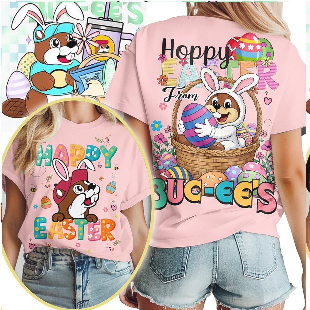 Hoppy Easter From Buc ee's Beaver Bunny Basket Easter T Shirt Hoppy Easter From Buc ee's Beaver Bunny Basket Easter T Shirt