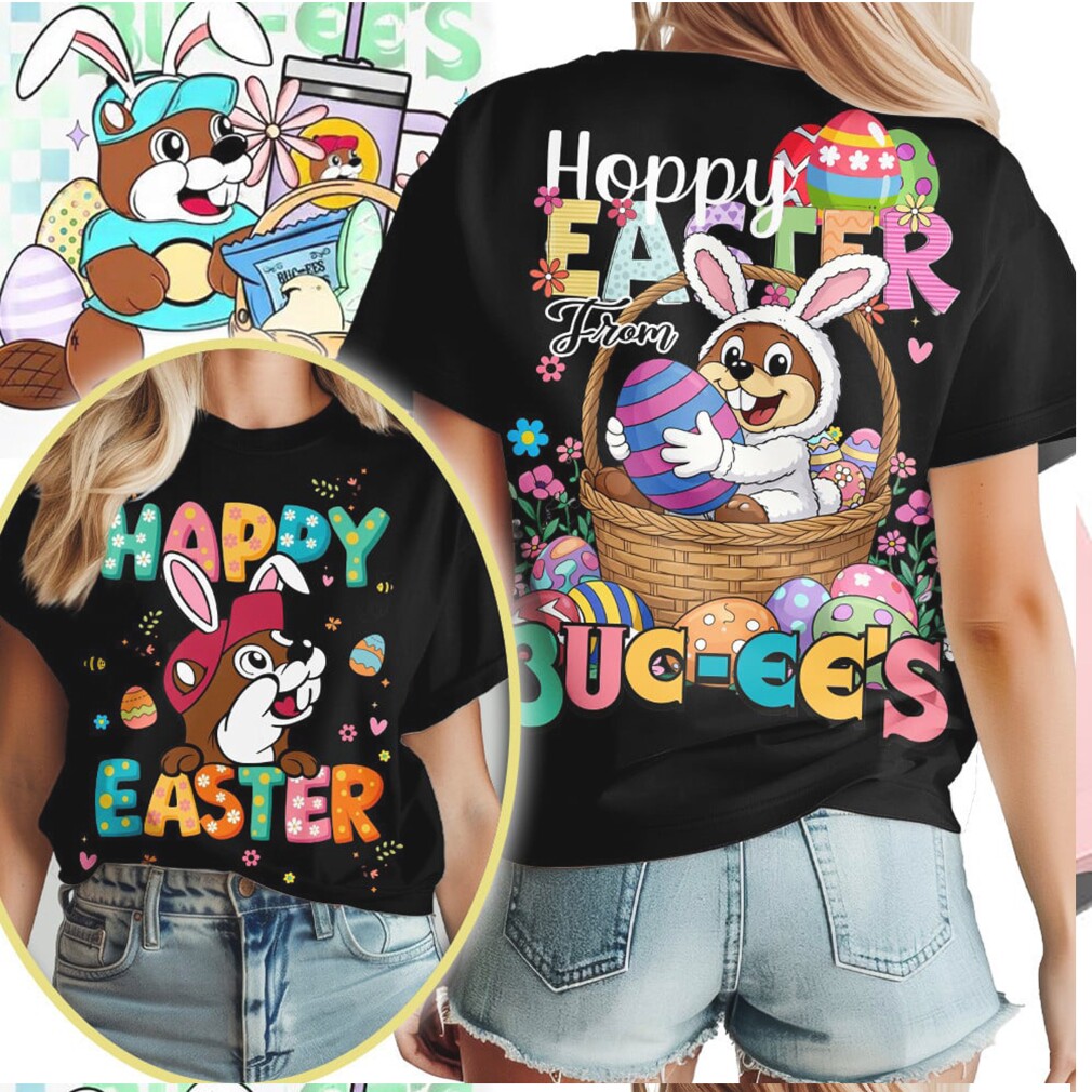 Hoppy Easter From Buc ee’s Beaver Bunny Basket Easter T Shirt Hoppy Easter From Buc ee’s Beaver Bunny Basket Easter T Shirt