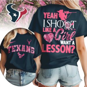 Houston Texans Shoot Like a Girl Pink Camo Hunting NFL Football T Shirt Houston Texans Shoot Like a Girl Pink Camo Hunting NFL Football T Shirt
