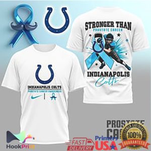 Indianapolis Colts Prostate Cancer Awareness Stronger Than T Shirt